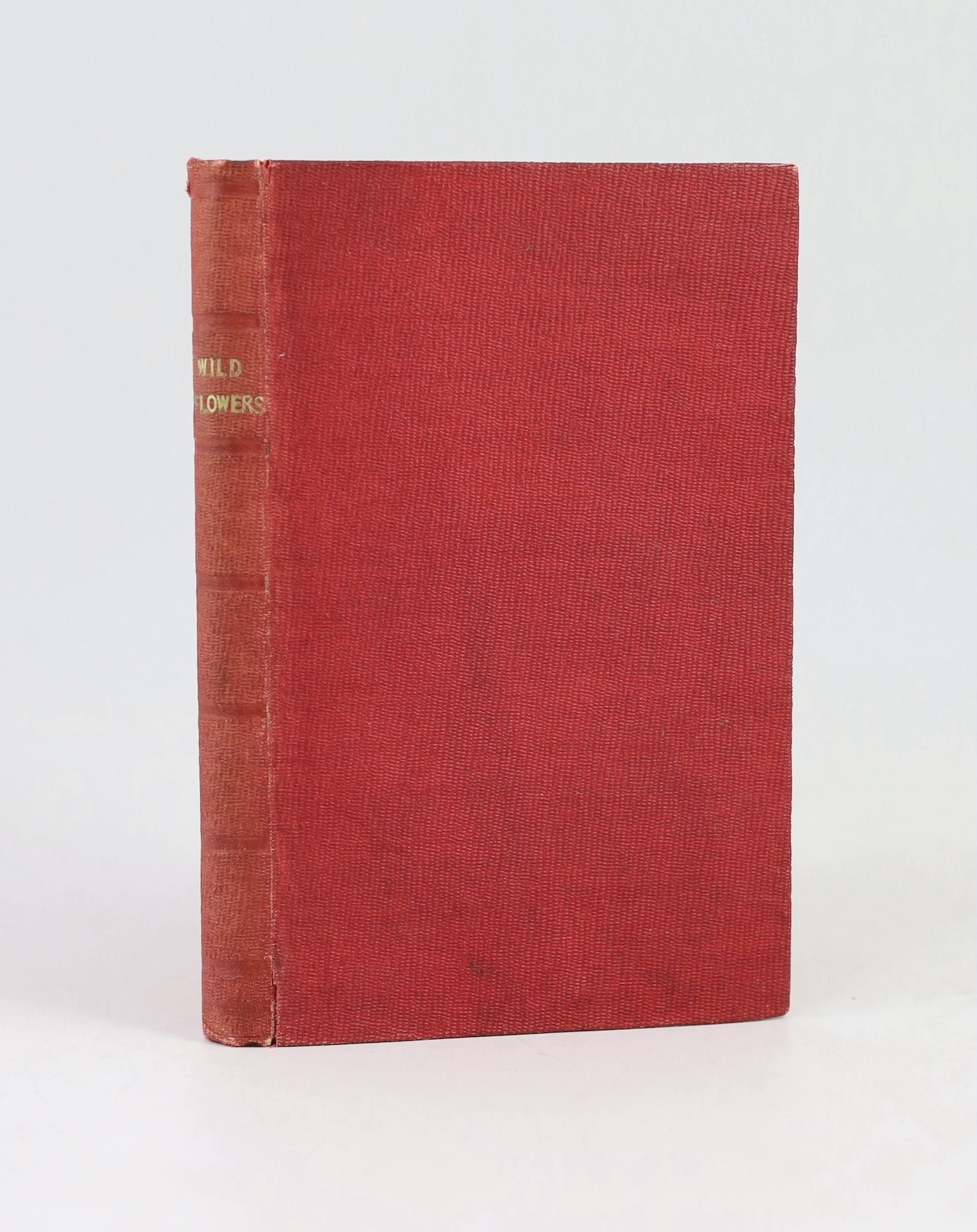 Bloomfield, Robert - Wild Flowers; or, Pastoral and Local Poetry, 1st edition, 8vo original red cloth, with 8 woodcut plates by Luke Chennell [pupil of Thomas Bewick], Vernor, Hood et al, London, 1806